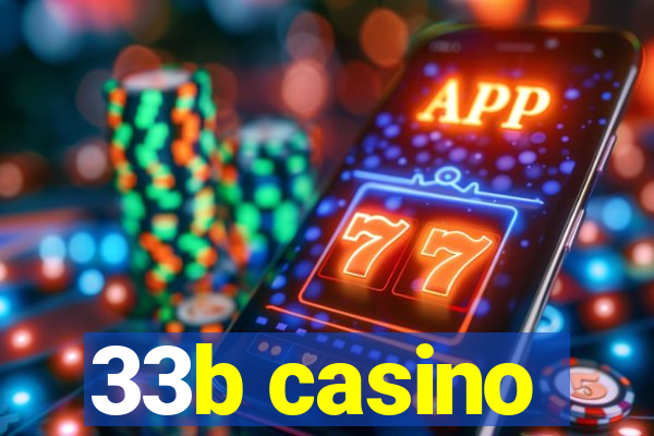 33b casino