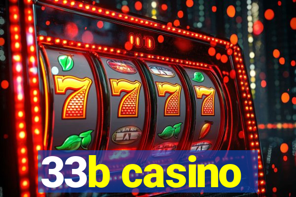 33b casino