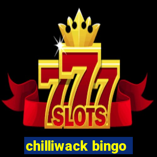 chilliwack bingo