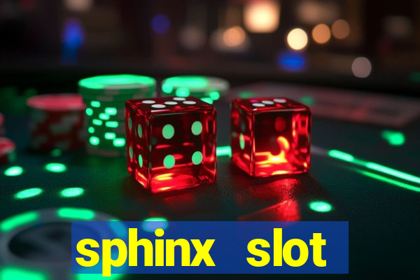 sphinx slot download android