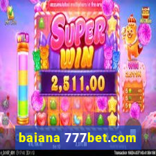 baiana 777bet.com