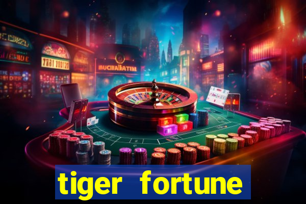 tiger fortune melhores horarios