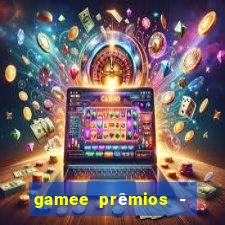 gamee prêmios - jogos grátis ganhe dinheiro real