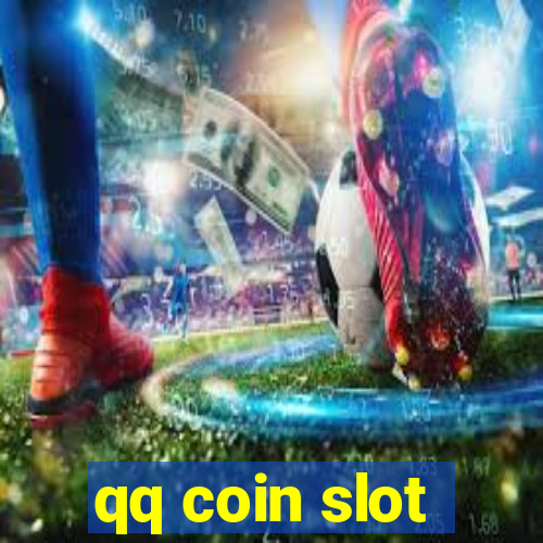 qq coin slot