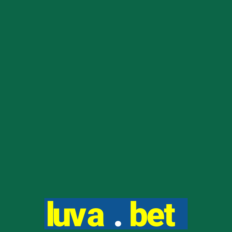 luva . bet