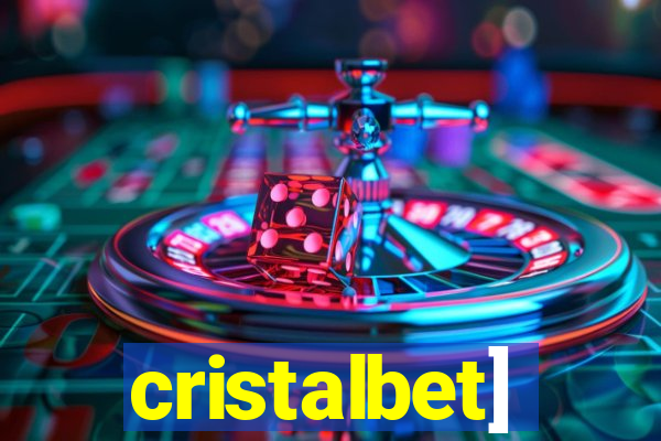 cristalbet]