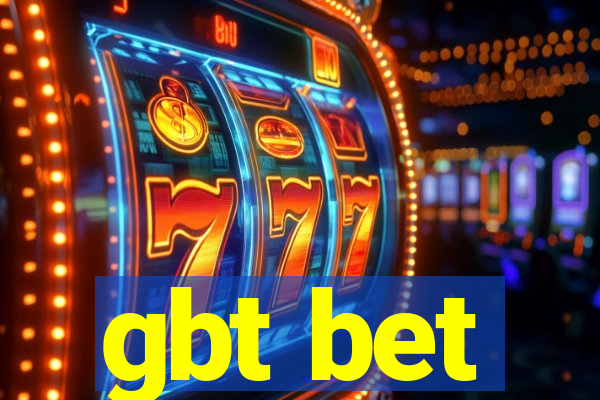 gbt bet