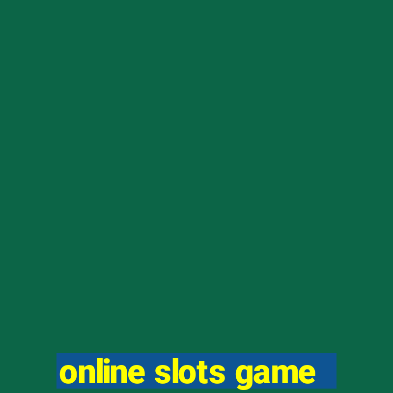 online slots game