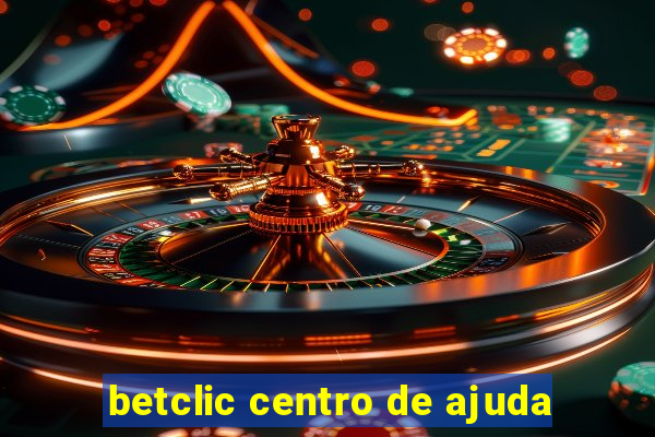 betclic centro de ajuda