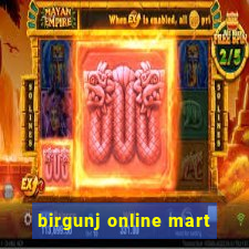 birgunj online mart