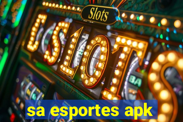 sa esportes apk