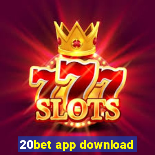 20bet app download