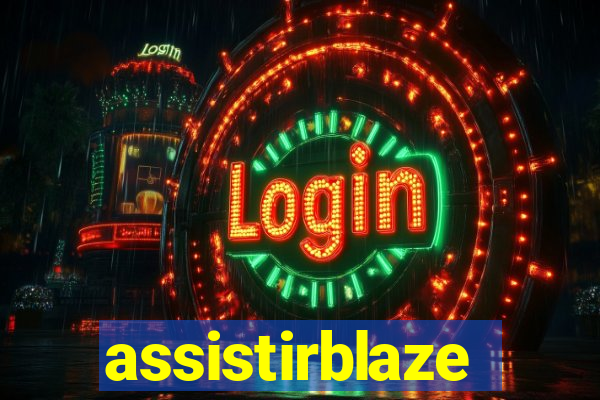 assistirblaze