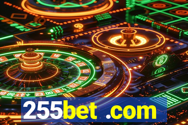 255bet .com