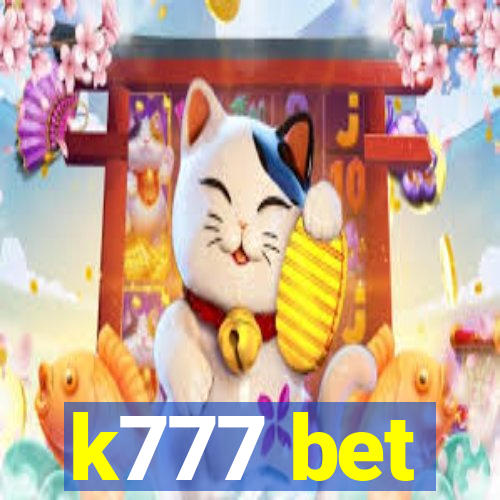 k777 bet