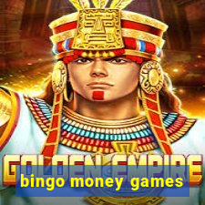 bingo money games