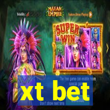 xt bet