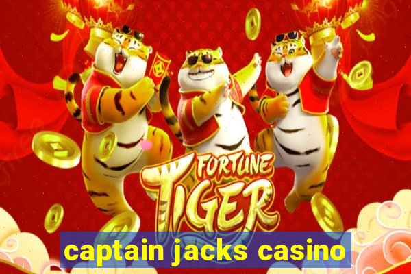 captain jacks casino