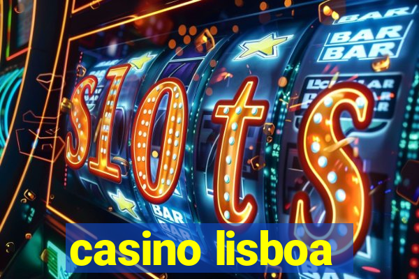 casino lisboa