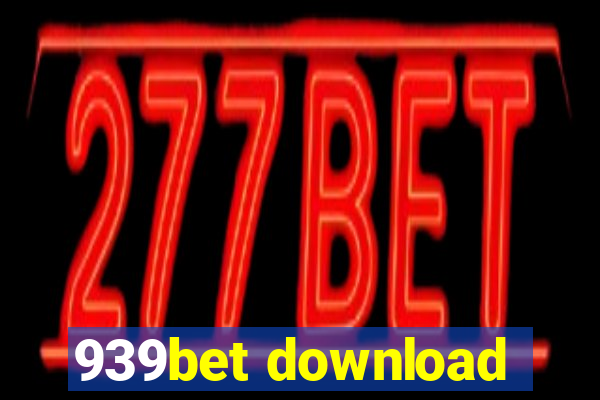 939bet download