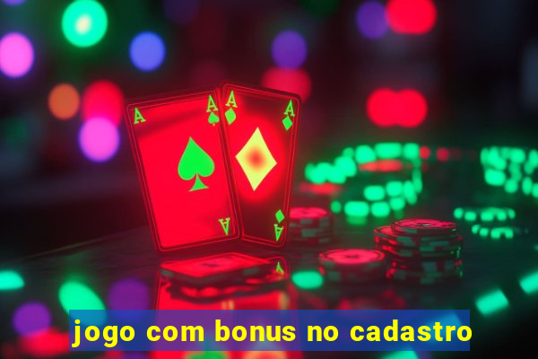 jogo com bonus no cadastro