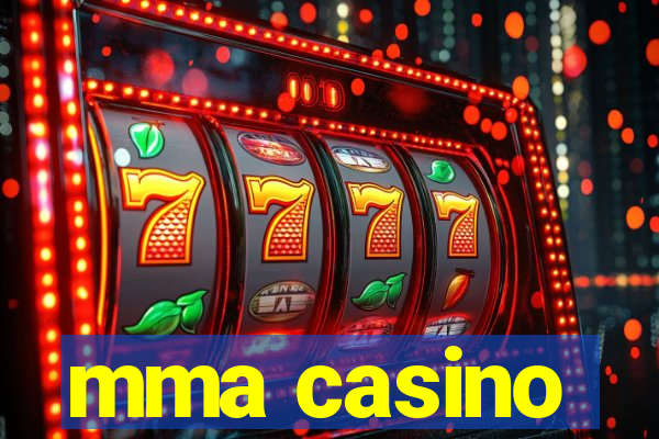 mma casino