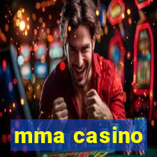 mma casino