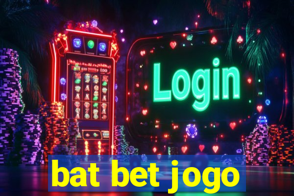 bat bet jogo