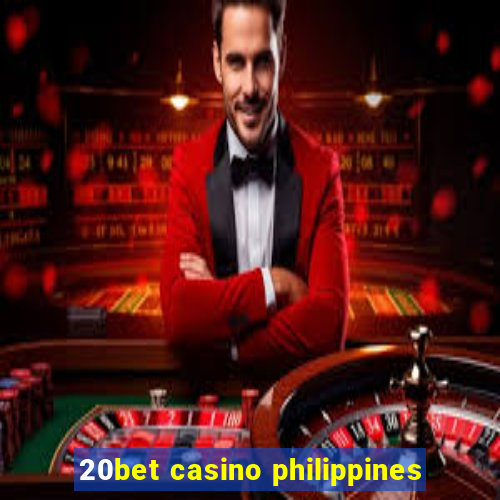 20bet casino philippines