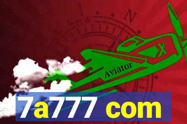 7a777 com