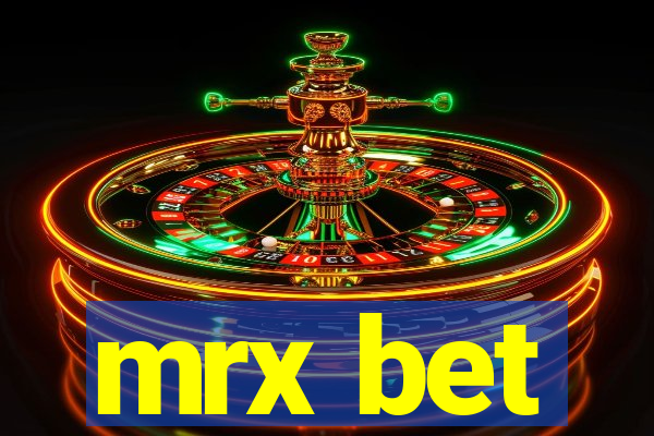 mrx bet