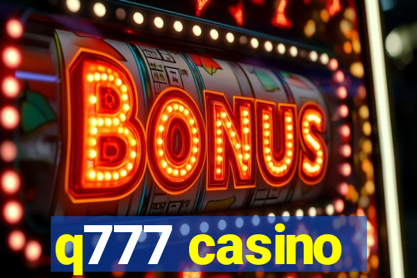 q777 casino