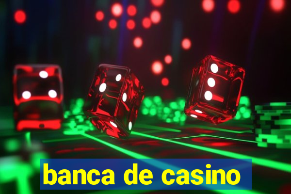 banca de casino