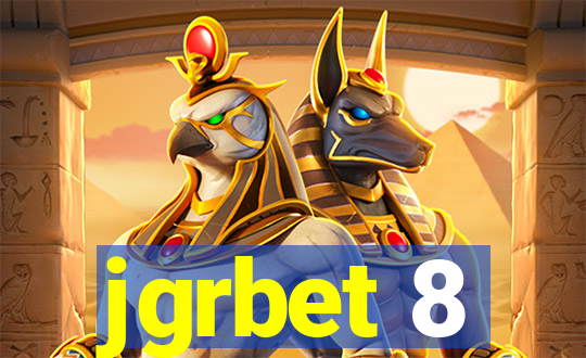 jgrbet 8