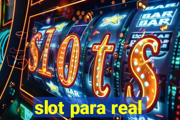 slot para real