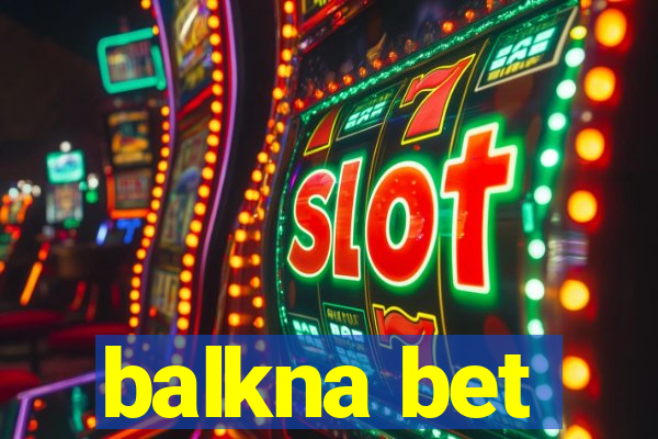 balkna bet