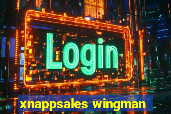 xnappsales wingman