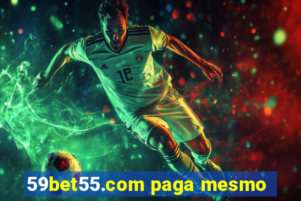 59bet55.com paga mesmo