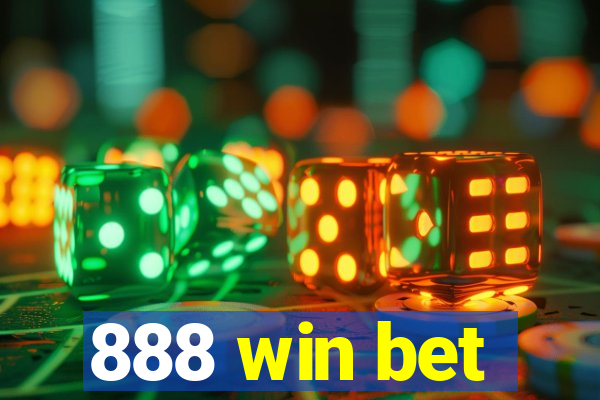 888 win bet