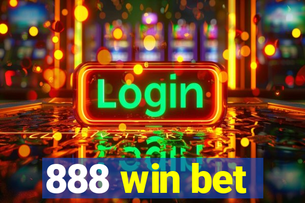 888 win bet