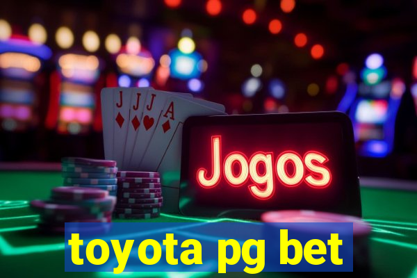 toyota pg bet