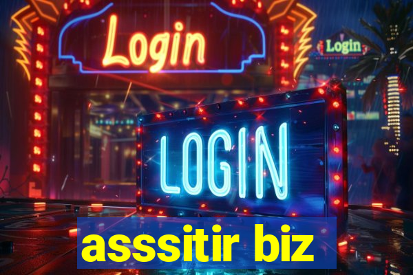 asssitir biz