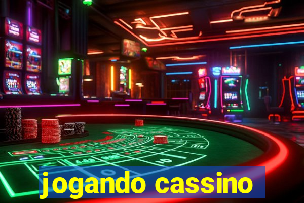 jogando cassino