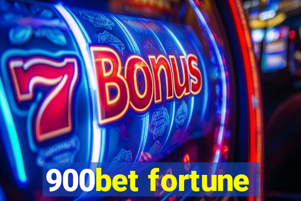 900bet fortune