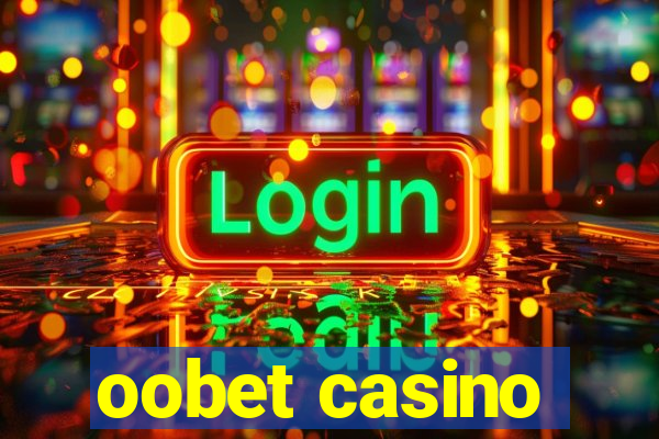 oobet casino