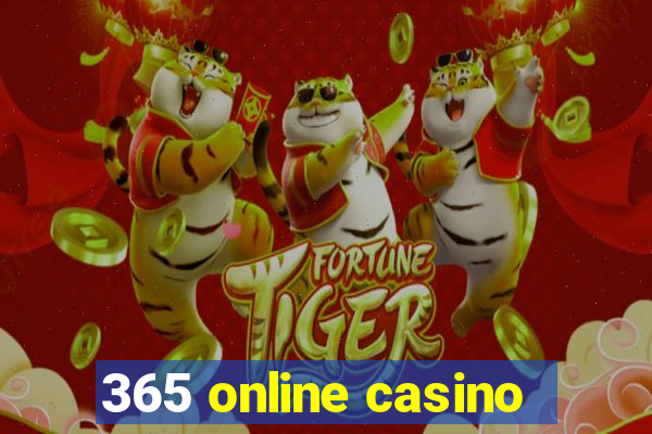 365 online casino