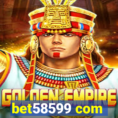 bet58599 com