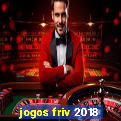 jogos friv 2018