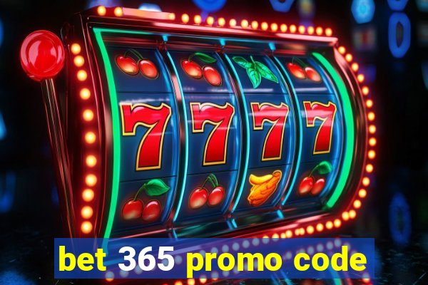 bet 365 promo code