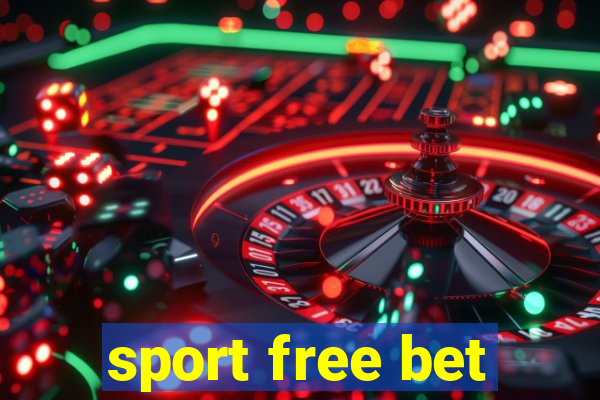 sport free bet